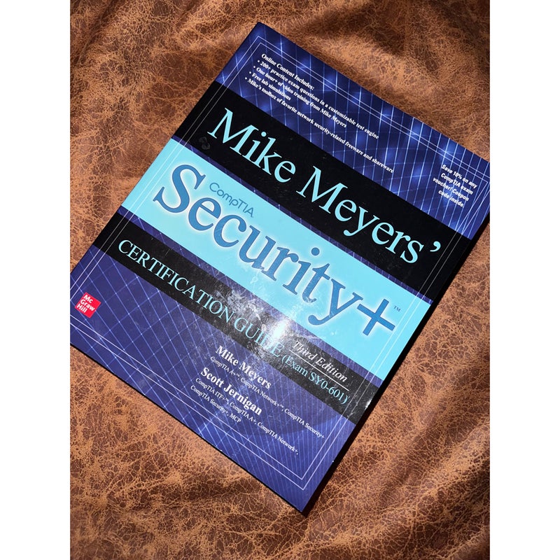 Mike Meyers' CompTIA Security+ Certification Guide, Third Edition (Exam SY0-601)