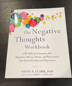 The Negative Thoughts Workbook