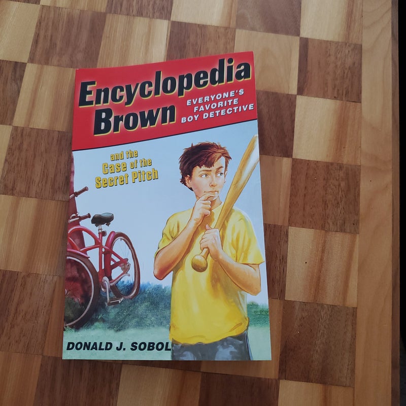 Encyclopedia Brown and the Case of the Secret Pitch