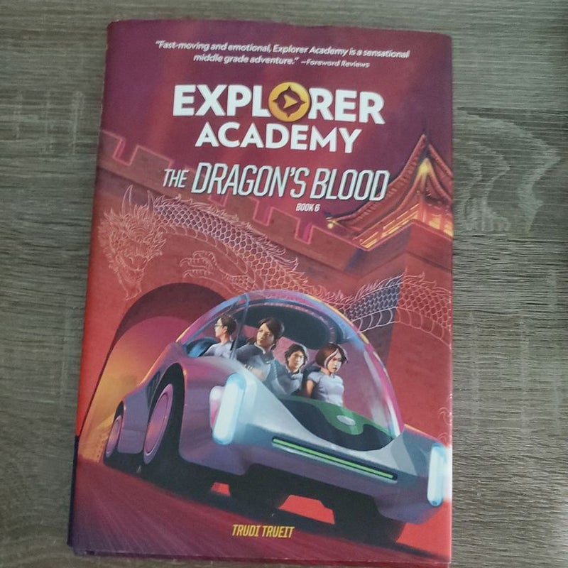 Explorer Academy: the Dragon's Blood (Book 6)