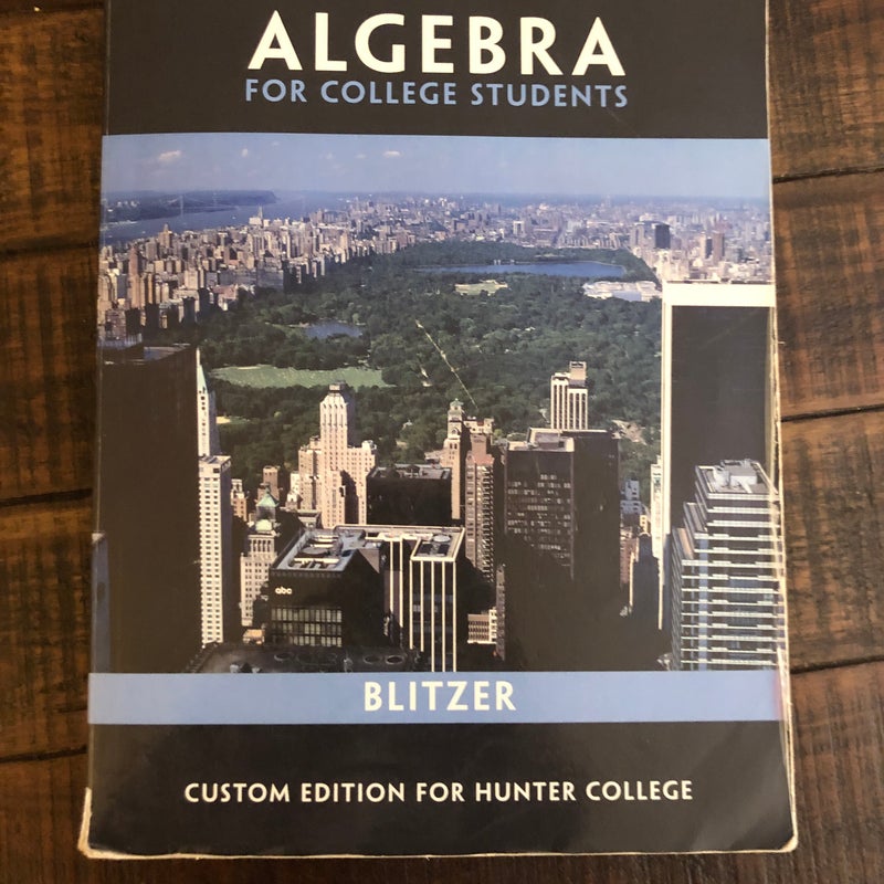 Algebra For College Students