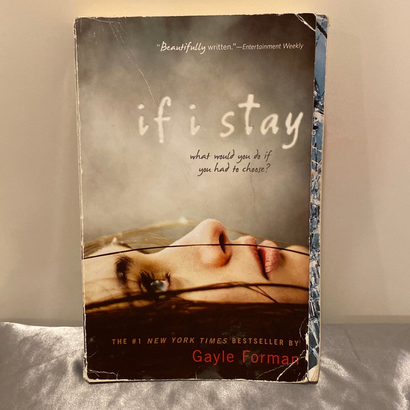 If I Stay (If I Stay #1)