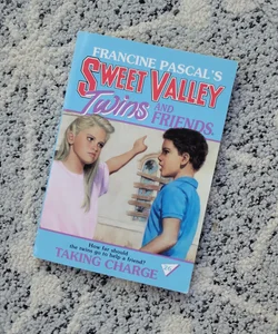 Sweet Valley Twins & Friends Taking Charge