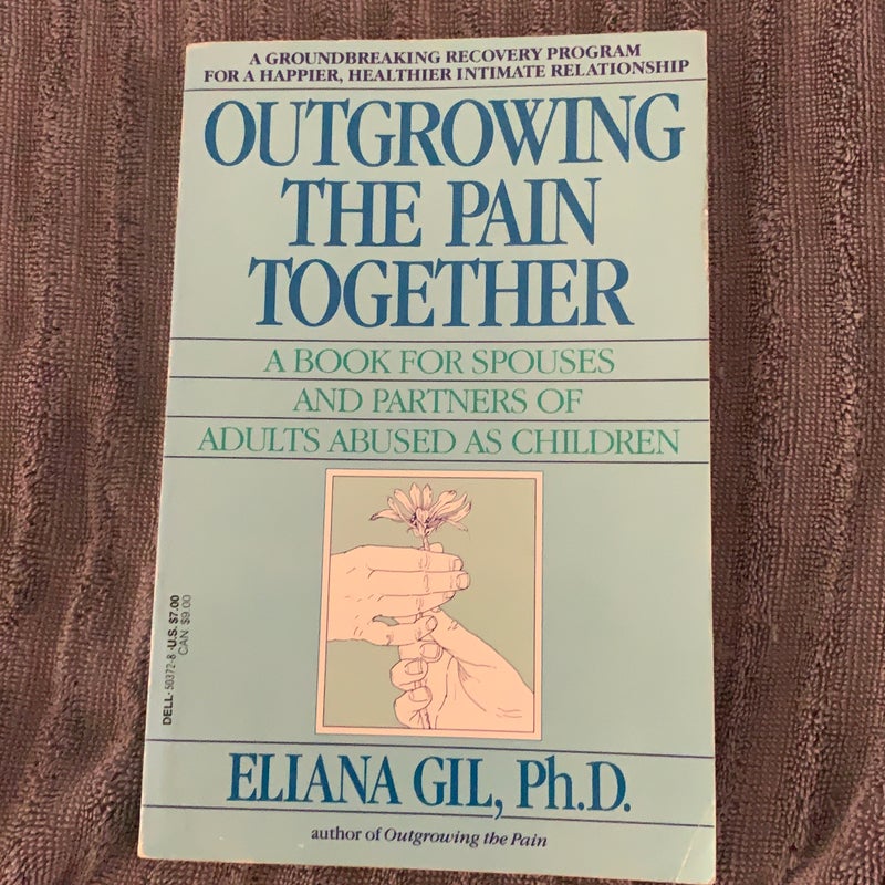 Outgrowing the Pain Together