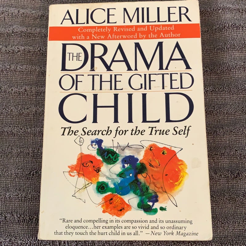 The Drama of the Gifted Child