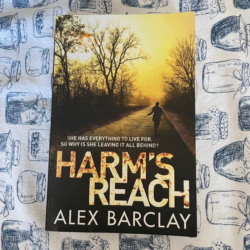 Harm's Reach