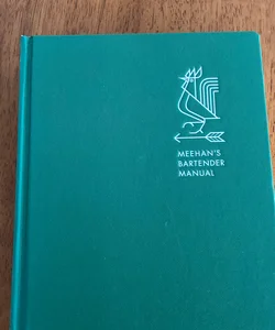 Meehan's Bartender Manual