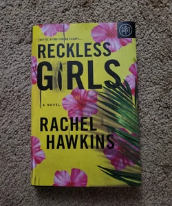 Reckless Girls