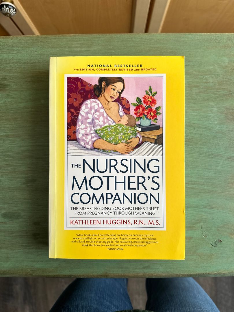 The Nursing Mother's Companion, 7th Edition, with New Illustrations