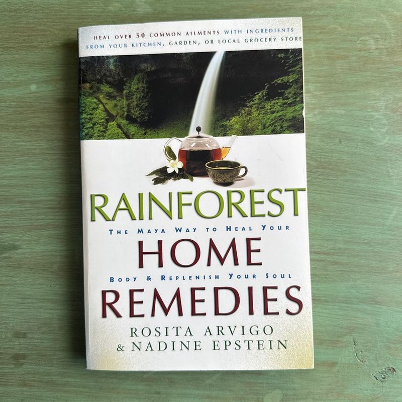 Rainforest Home Remedies