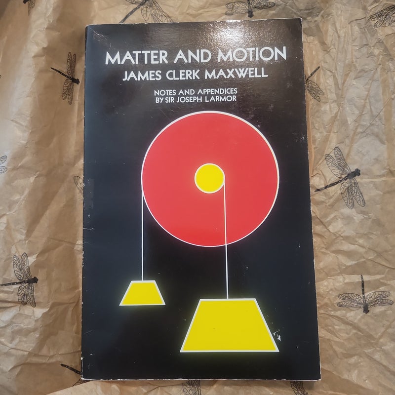 Matter and Motion