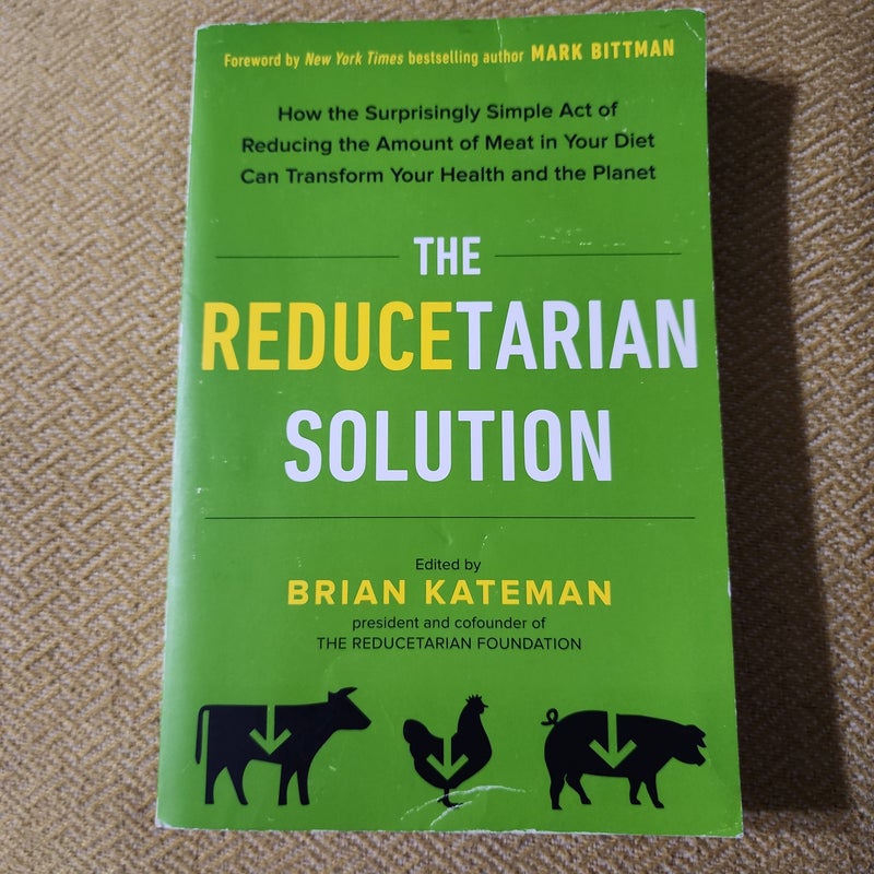 The Reducetarian Solution