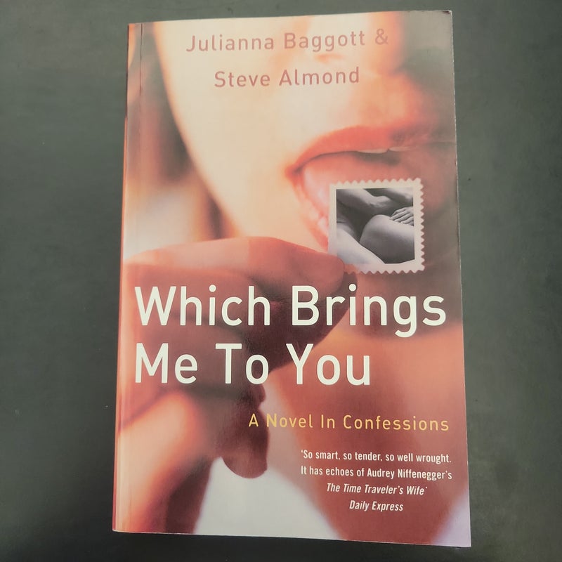 Which Brings Me to You