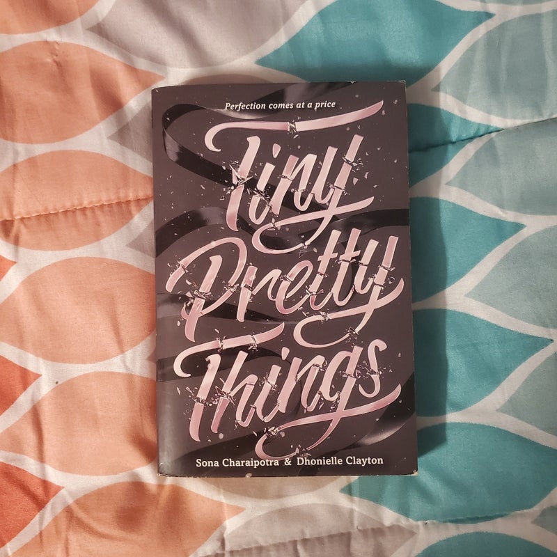 Tiny Pretty Things