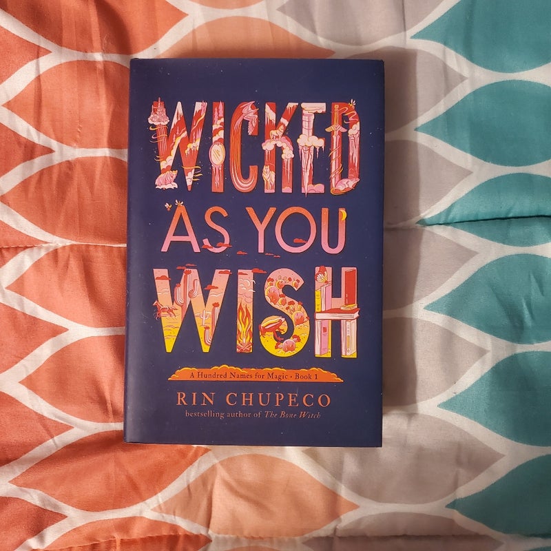 Wicked As You Wish