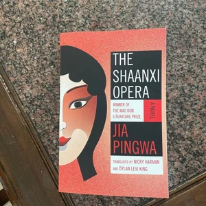 The Shaanxi Opera