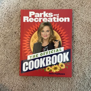 Parks and Recreation: the Official Cookbook