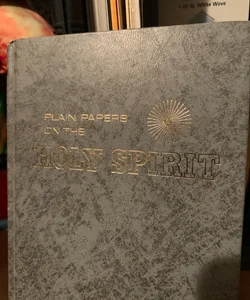 Plain Papers on the Holy Spirit