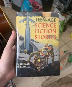 Teen-Age Science Fiction Stories