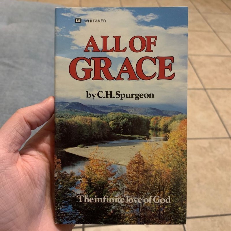 All of Grace