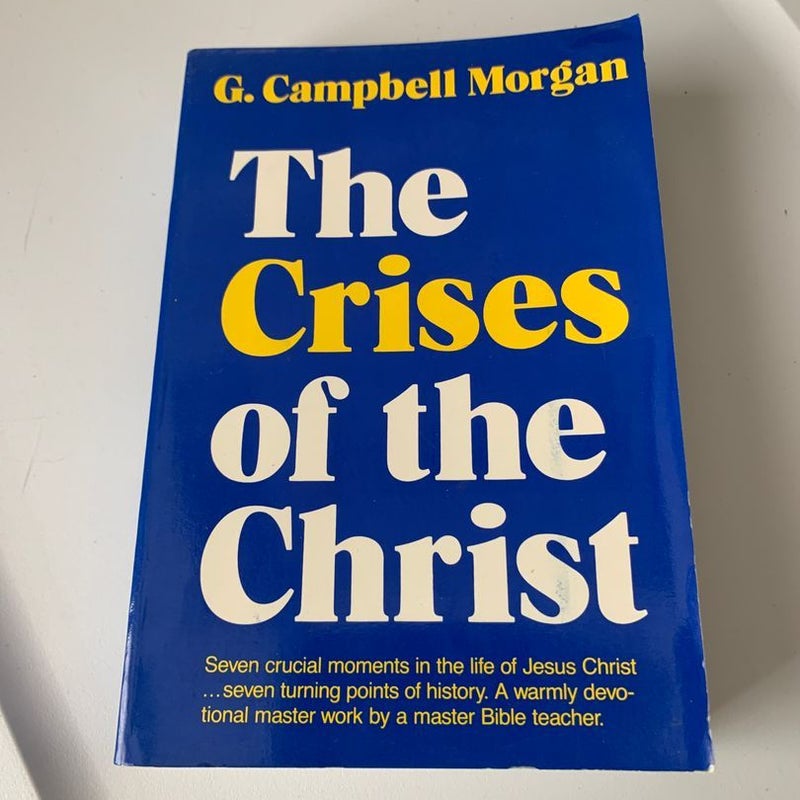 The Crises of the Christ