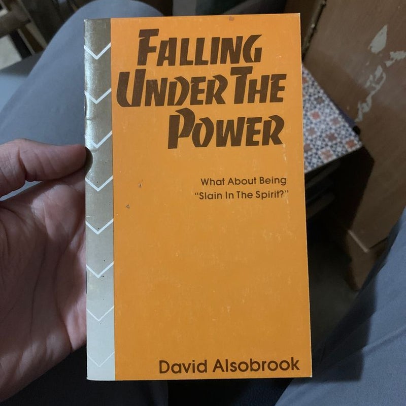 Falling under the Power