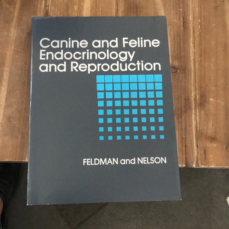 Handbook of Canine and Feline Endocrinology and Reproduction