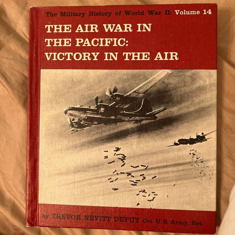 The air war in the pacific: victory in the air - vintage world war 2 book