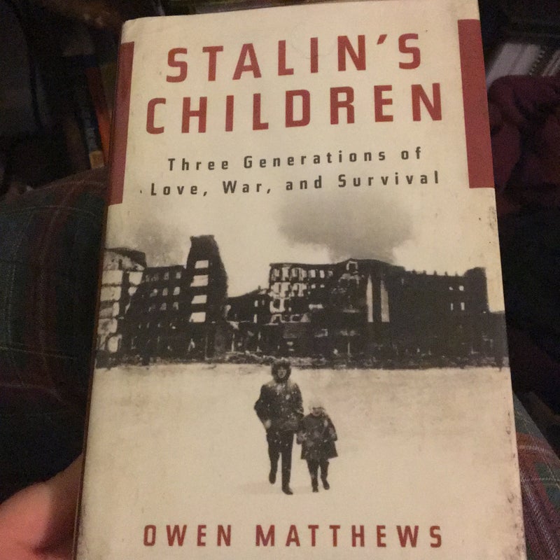 Stalin's Children