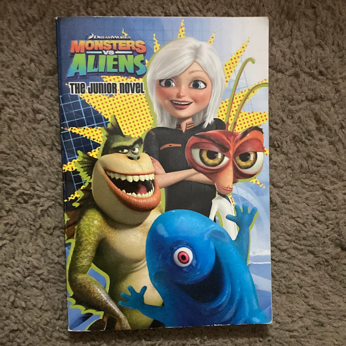 Monsters vs. Aliens: The Junior Novel: Korman, Susan