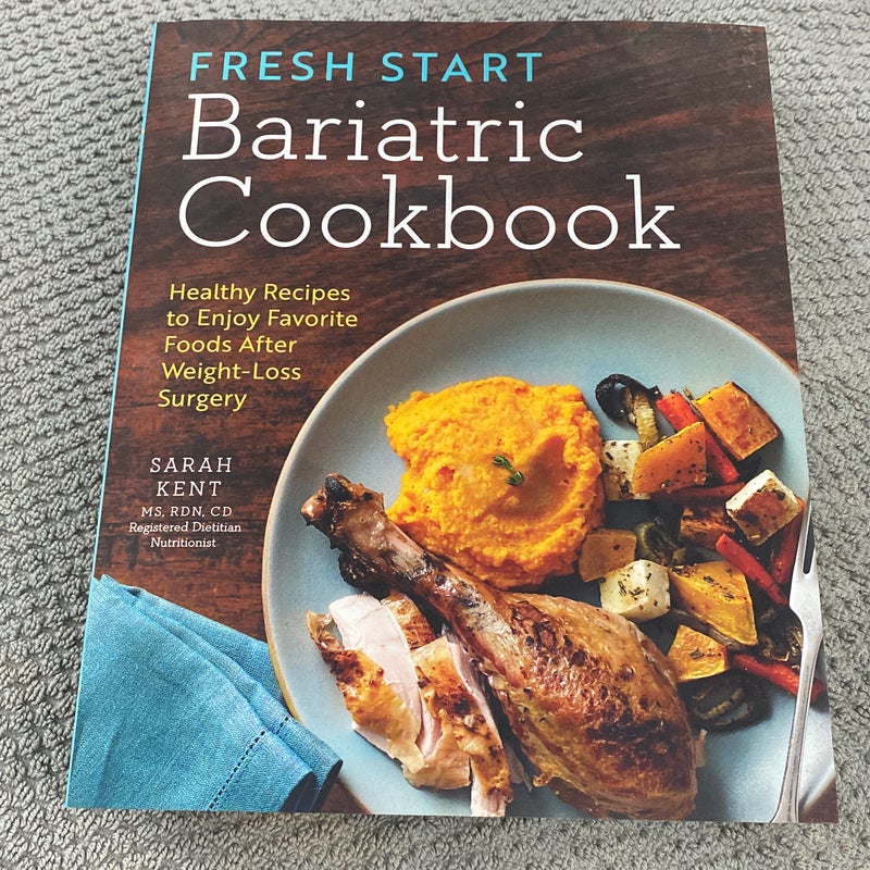 Fresh Start Bariatric Cookbook