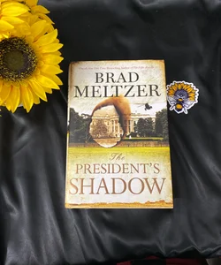 Autographed- The President's Shadow