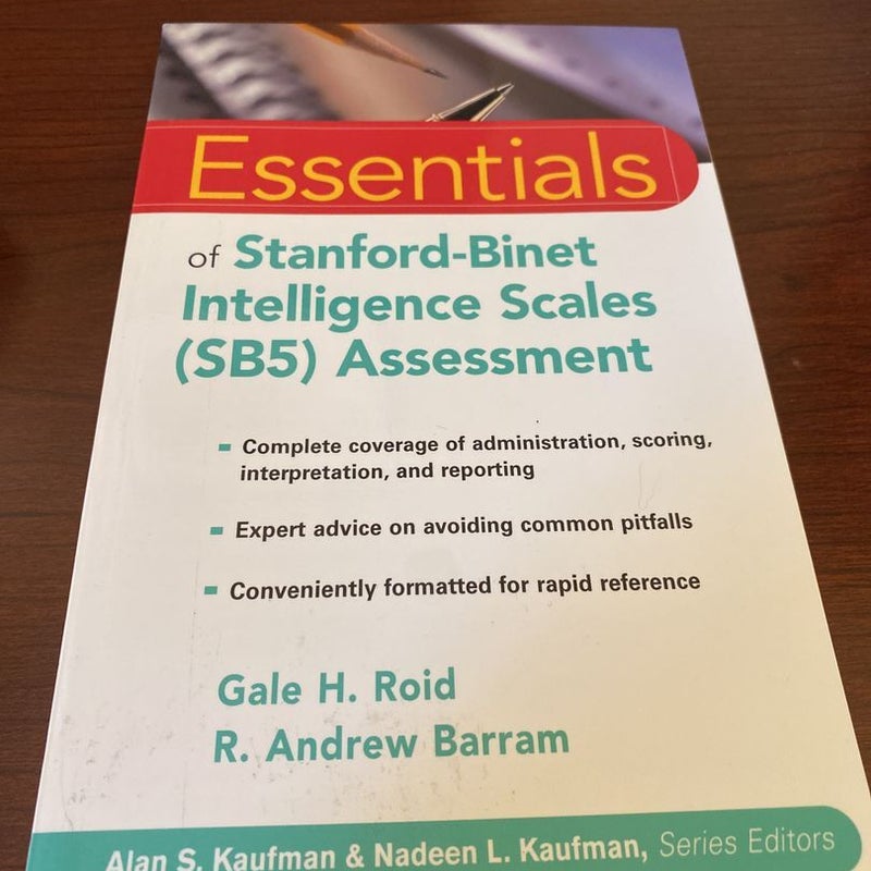 Essentials of Stanford-Binet Intelligence Scales (SB5) Assessment