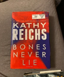 Bones Never Lie 