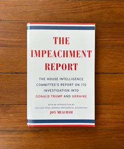 The Impeachment Report