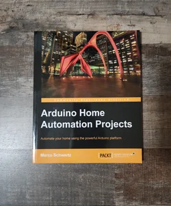 Arduino Home Automation Projects