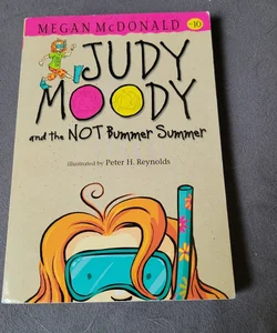 Judy Moody and the Not Bummer Summer 