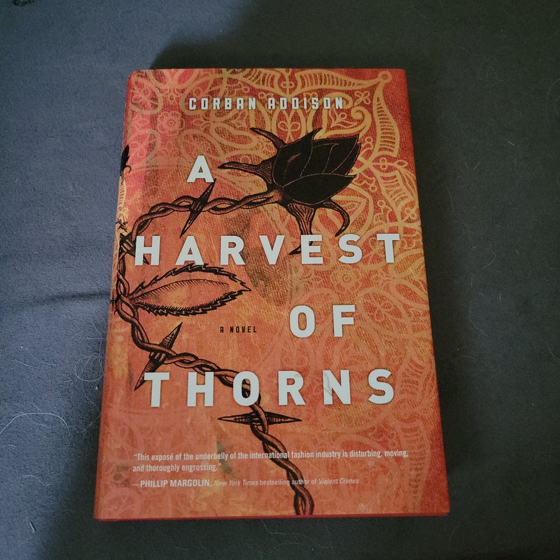 A Harvest of Thorns