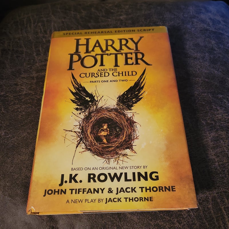 Harry Potter and the Cursed Child Parts One and Two (Special Rehearsal Edition Script)