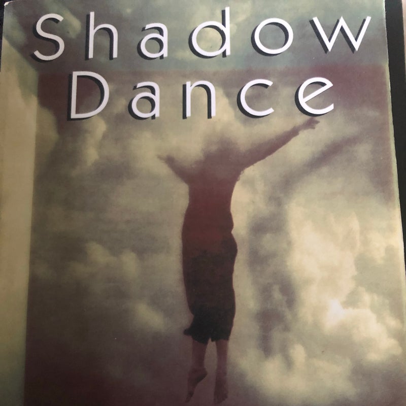 Shadow Dance