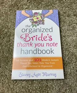 The Organized Brides Thank You Handbook