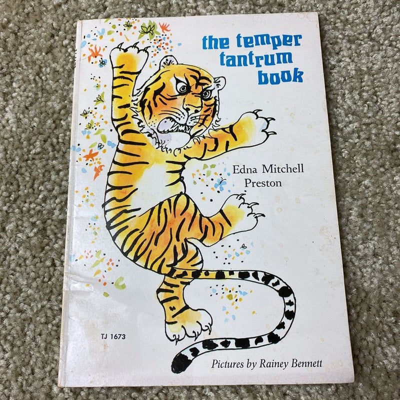 The Temper Tantrum Book by