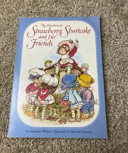 The Adventures of Strawberry Shortcake and Her Friends