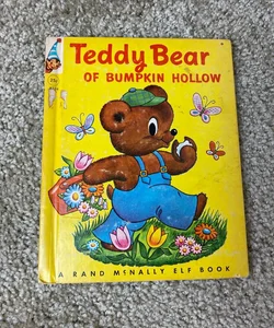1948 Teddy Bear of Bumpkin Hollow - A Rand McNally Elf Book