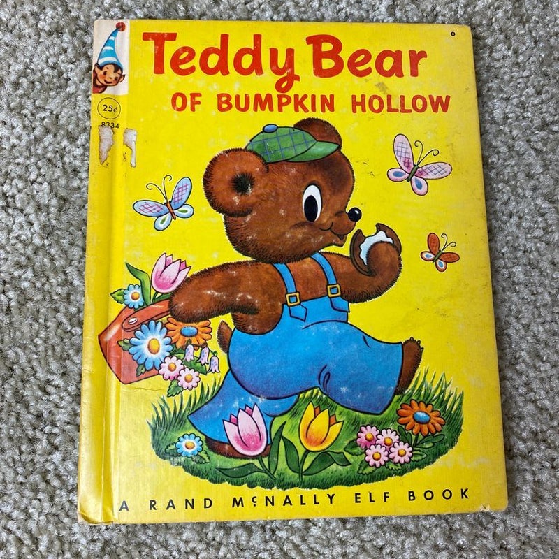 1948 Teddy Bear of Bumpkin Hollow - A Rand McNally Elf Book