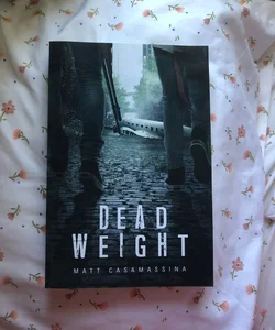 Dead Weight