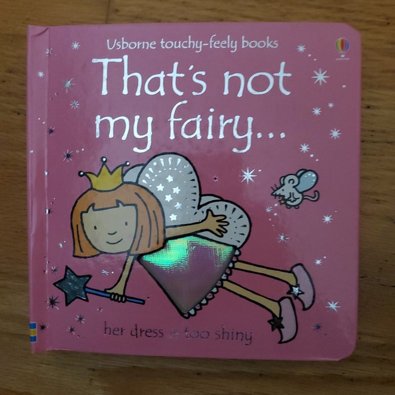 That's Not My Fairy