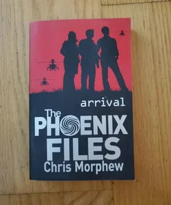 The Phoenix Files, Arrival