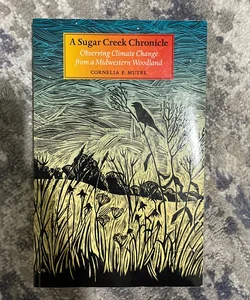 A Sugar Creek Chronicle