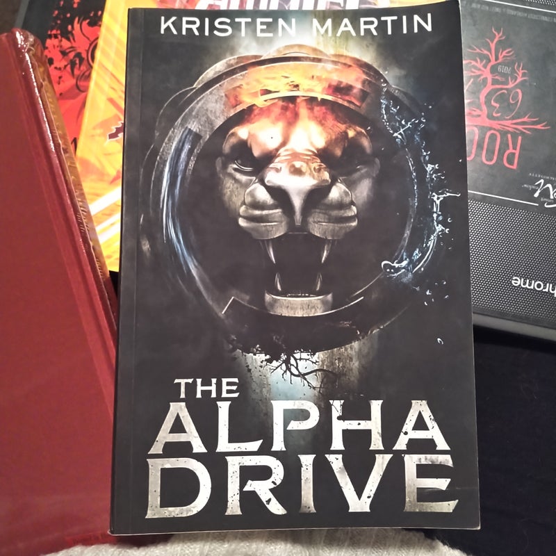 The Alpha Drive (signed)